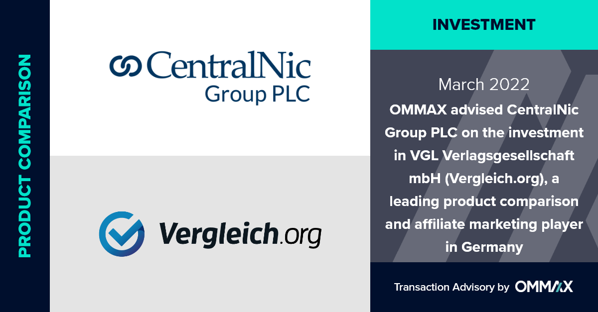 OMMAX advised CentralNic Group PLC on the investment in VGL Verlagsgesellschaft mbH (Vergleich.org)
