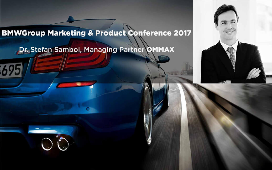 OMMAX keynote: BMWGroup Marketing & Product Conference 2017